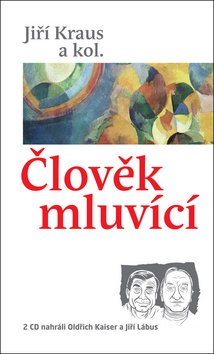 jri-kraus-clovek-mluvici-obalka.jpg jri-kraus-clovek-mluvici-obalka.jpg